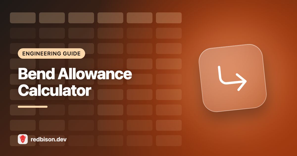 Illustration for the Bend Allowance Calculator guide
