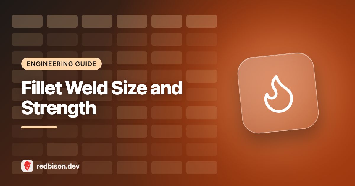 Illustration for the Fillet Weld Size and Strength Calculator guide