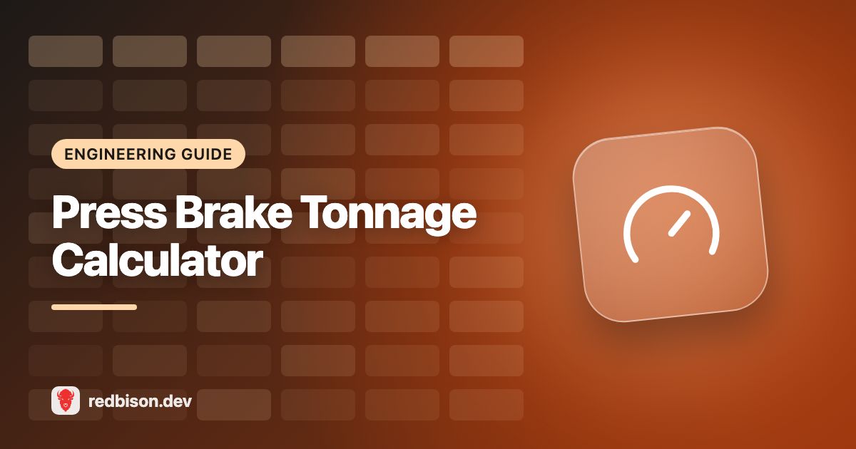 Illustration for the Press Brake Tonnage Calculator guide